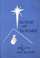Star and the Stable-Score SAB Miscellaneous cover